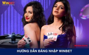 Hướng Dẫn Đăng Nhập Winbet Thành Công 100%