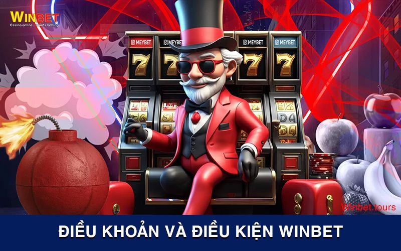 Điều Khoản Và Điều Kiện Winbet