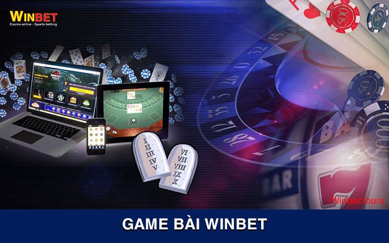 Đôi nét về sảnh game bài Winbet